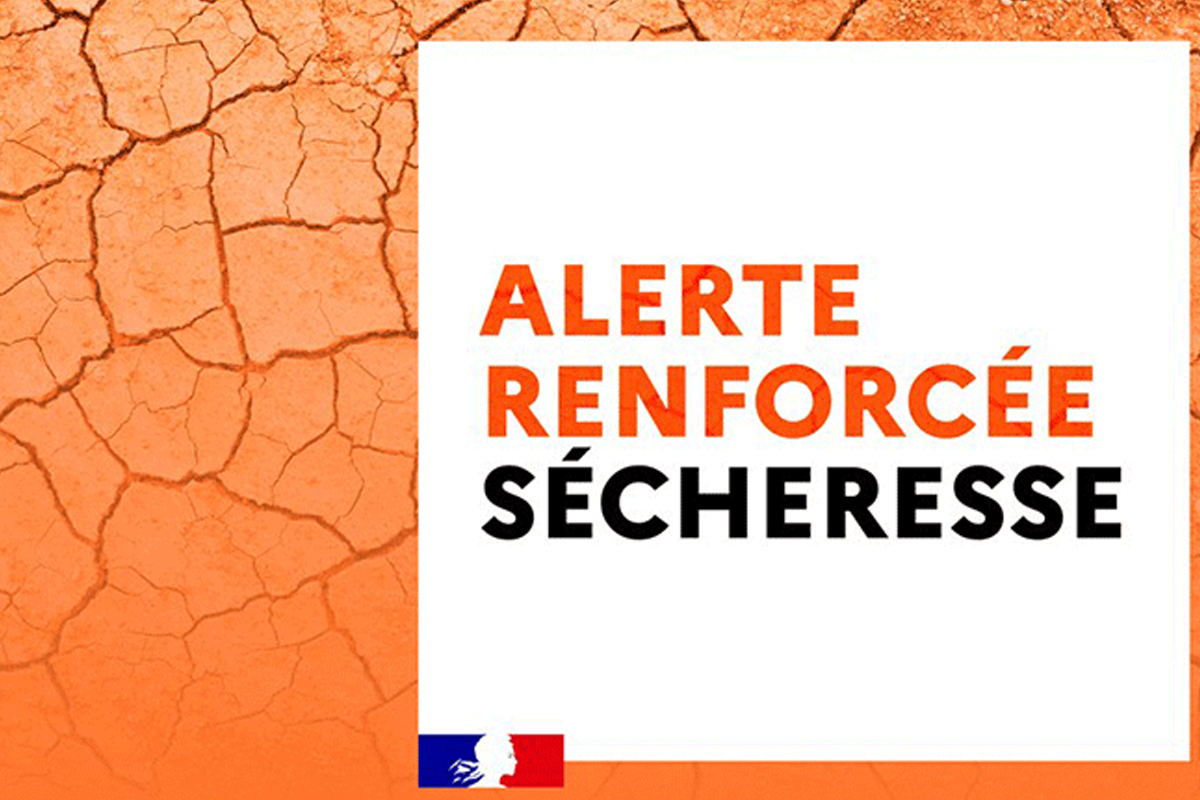 Sécheresse alerte renforcée